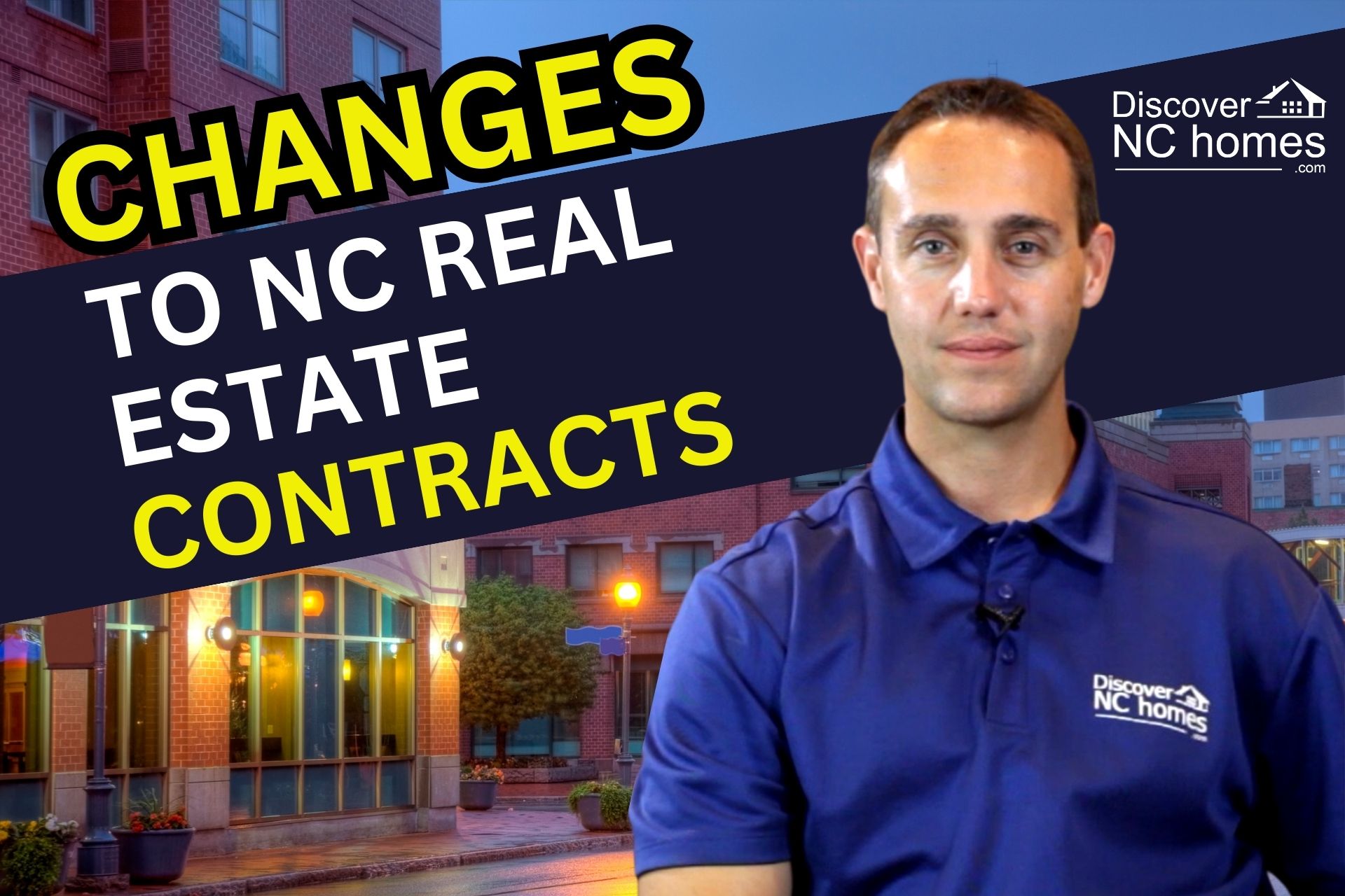 Key Changes to North Carolina Real Estate Contracts You Should Know